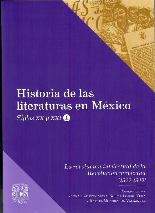 La revolución intelectual de la Revolución mexicana (1900-1940)